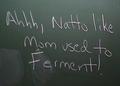 Blackboard-note about Natto