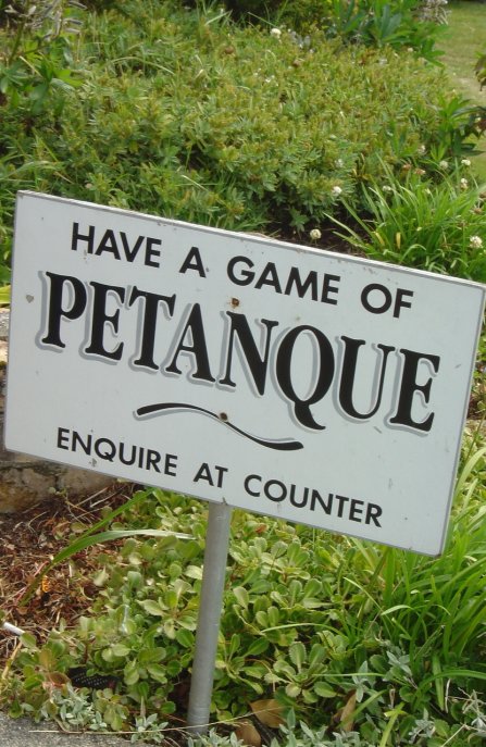"Have a game of petanque"