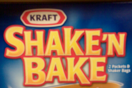 Shake 'n Bake!