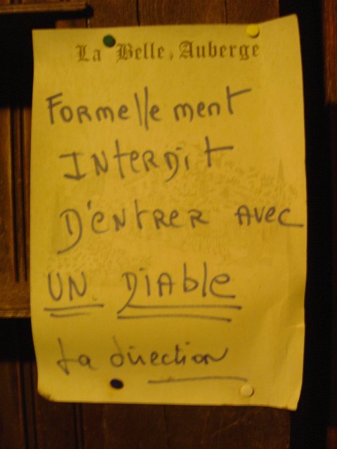"Forbidden to enter with a devil" ;-)