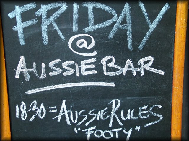On my birthday I watched a game of footy at the Aussie Bar.